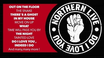 A black backdrop with white lettering reading 'Northern Live - Do I Love You' forming a circle around a fist icon. 