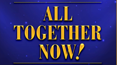 A midnight blue backgroud with yellow text reading 'All Together Now'