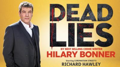 Coronation Stret actor Richard Hawley stands against a mustard backdrop with the text 'Dead Lies' in black capitals. 